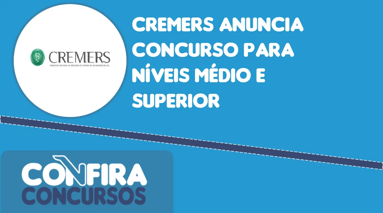 CREMERS anuncia concurso para níveis médio e superior