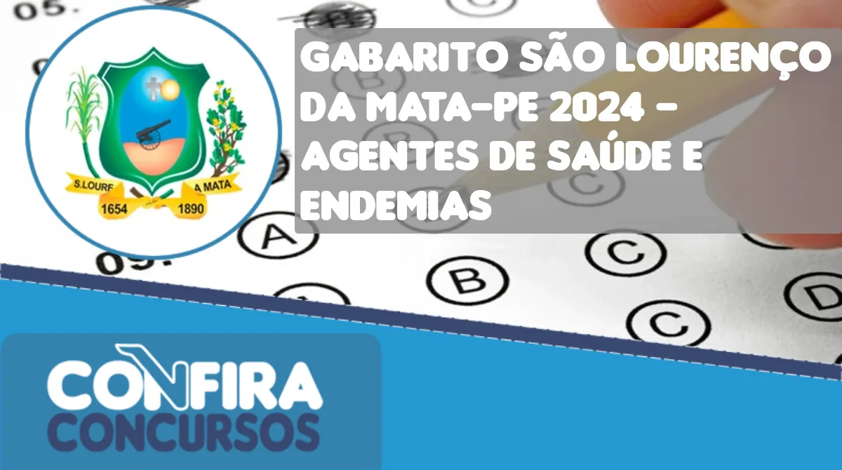 Gabarito São Lourenço da Mata-PE 2024 – Agentes de Saúde e Endemias